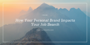 Personal Brand - Todd Hustel